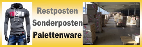 Restposten - Sonderposten - Palettenware - Partieware - Sonderangebote
